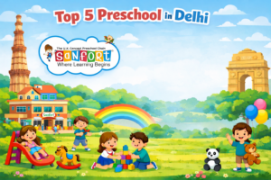 Top 5 Play Schools in Delhi